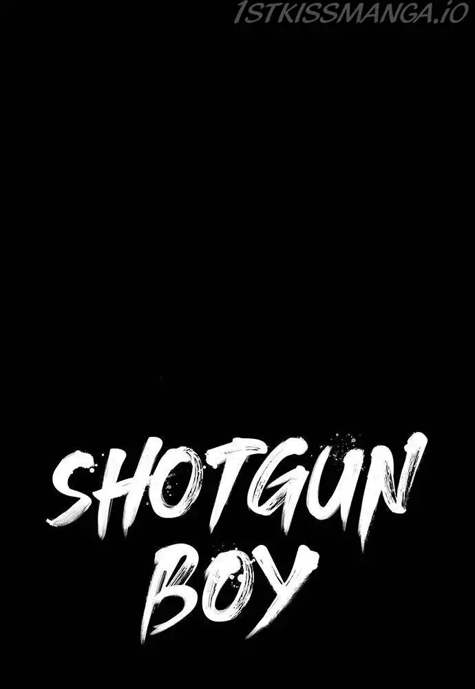 Shotgun Boy Chapter 39 98